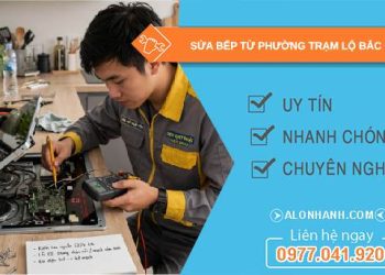 sửa bếp từ phường Trạm Lộ Bắc Ninh