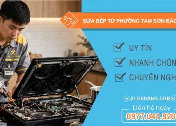 sửa bếp từ Tam Sơn