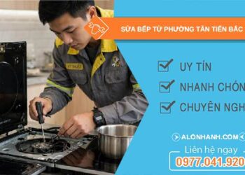 sửa bếp từ Tân Tiến