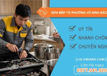 sửa bếp từ Vũ Ninh