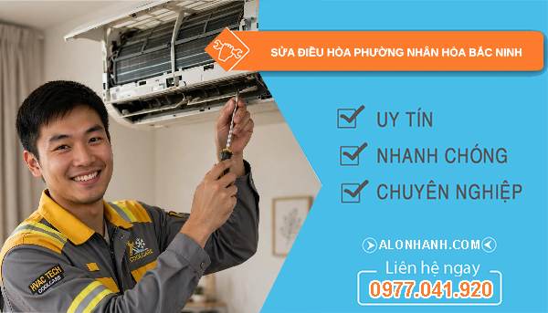 sửa điều hòa phường Nhân Hòa Bắc Ninh