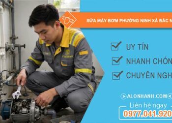 sửa máy bơm phường Ninh Xá Bắc Ninh