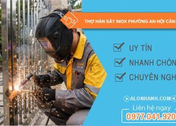 thợ hàn sắt inox An Hội