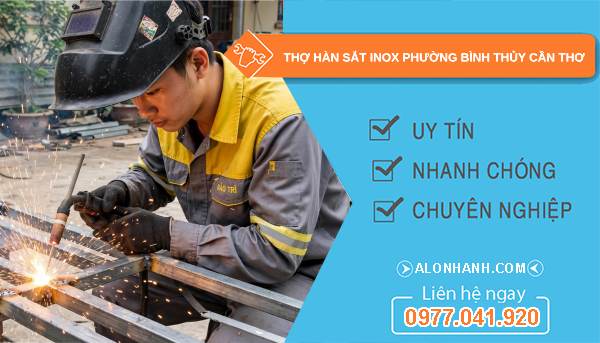 thợ hàn sắt inox Bình Thủy