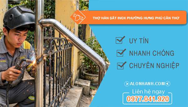 thợ hàn sắt inox Hưng Phú