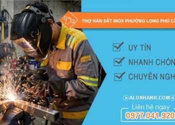 thợ hàn sắt inox Long Phú