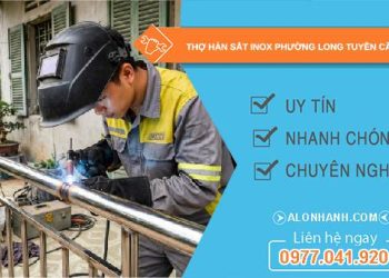 thợ hàn sắt inox phường Long Tuyền