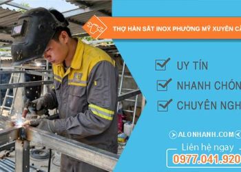 thợ hàn sắt inox phường Mỹ Xuyên