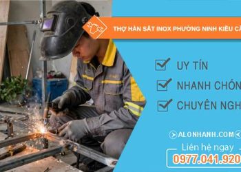 thợ hàn sắt inox phường Ninh Kiều