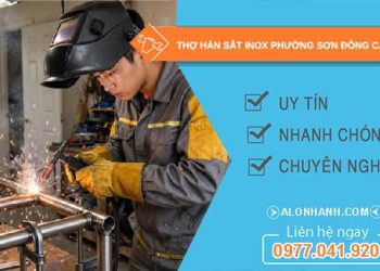 thợ hàn sắt inox phường Sơn Đông