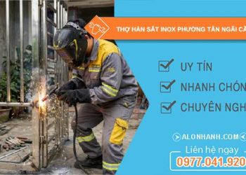 thợ hàn sắt inox phường Tân Ngãi