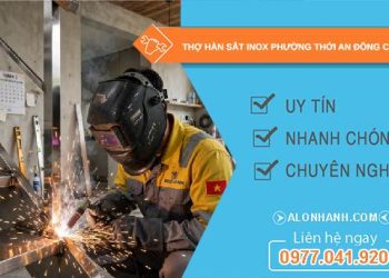 thợ hàn sắt inox phường Thới An Đông Cần Thơ