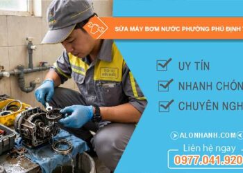 sửa máy bơm nước Phường Phú Định