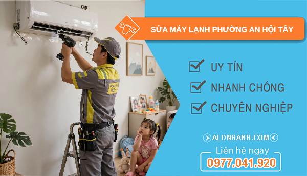 Sửa máy lạnh An Hội Tây