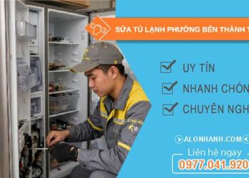 sửa tủ lạnh Phường Bến Thành
