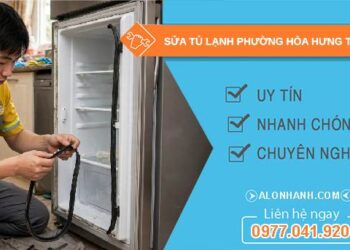 sửa tủ lạnh Phường Hòa Hưng TPHCM