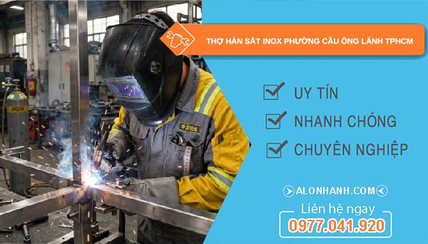 thợ hàn sắt inox Cầu Ông Lãnh