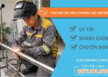 thợ hàn sắt inox Hạp Lĩnh