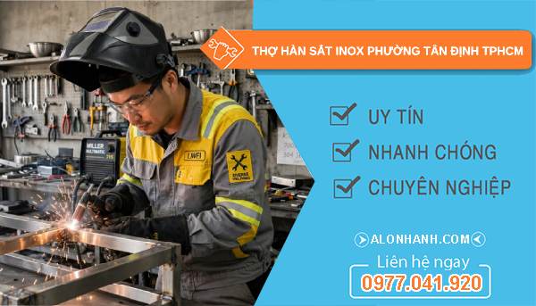 thợ hàn sắt inox phường Tân Định TPHCM