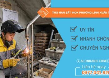 thợ hàn sắt inox tại Linh Xuân