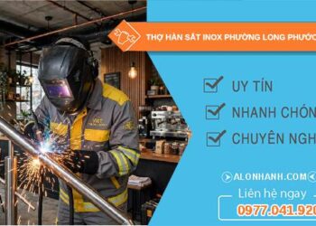 thợ hàn sắt inox tại Long Phước
