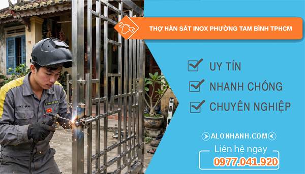 thợ hàn sắt inox tại Tam Bình TPHCM