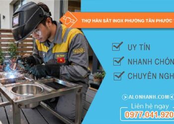 thợ hàn sắt inox tại Tân Phước
