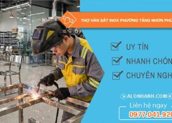 thợ hàn sắt inox tại Tăng Nhơn Phú