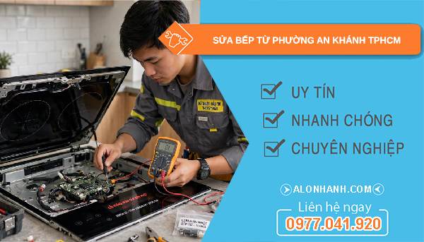 sửa bếp từ phường An Khánh