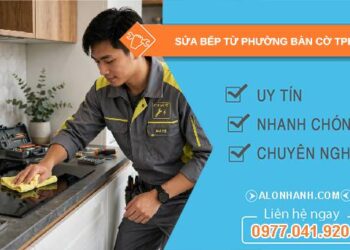 sửa bếp từ phường bàn cờ