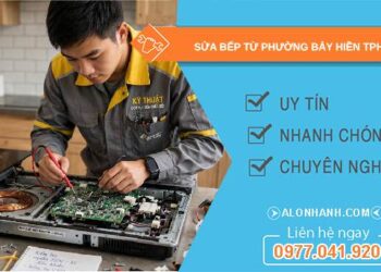 sửa bếp từ phường Bảy Hiền
