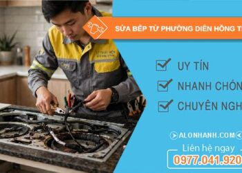 sửa bếp từ phường Diên Hồng