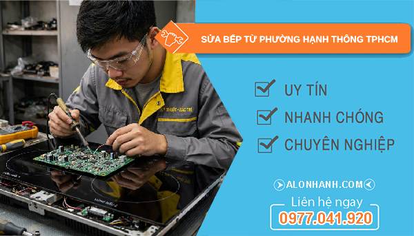sửa bếp từ phường Hạnh Thông