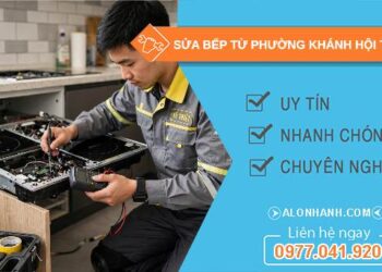 sửa bếp từ phường Khánh Hội