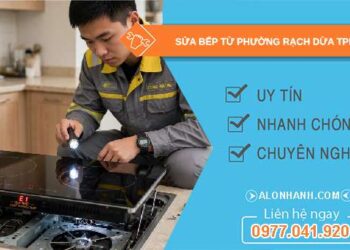 sửa bếp từ phường Rạch Dừa