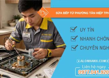 sửa bếp từ phường Tân Hiệp