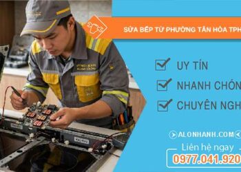 sửa bếp từ phường Tân Hòa