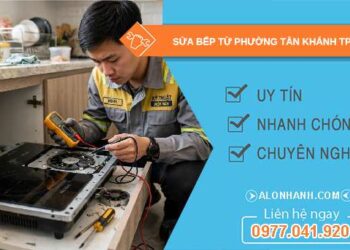 sửa bếp từ phường Tân Khánh