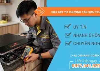 sửa bếp từ phường Tân Sơn