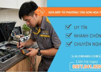 sửa bếp từ phường Tân Sơn Hòa