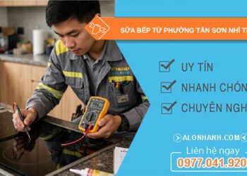 sửa bếp từ phường Tân Sơn Nhì