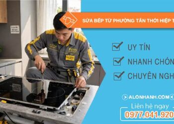 sửa bếp từ phường Tân Thới Hiệp
