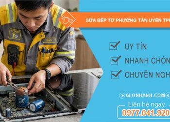 sửa bếp từ phường Tân Uyên