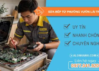 sửa bếp từ phường Vườn Lài