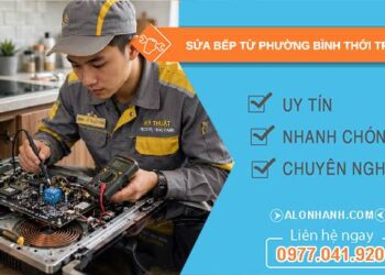 sửa bếp từ tại Bình Thới