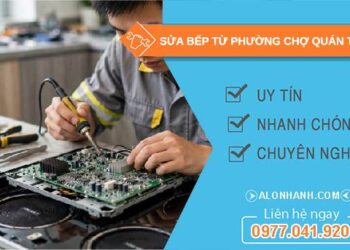 sửa bếp từ tại Chợ Quán
