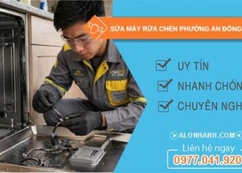 sửa máy rửa chén phường An Đông