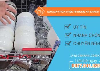 sửa máy rửa chén phường An Khánh TPHCM