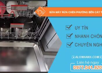 sửa máy rửa chén phường Bến Cát TPHCM