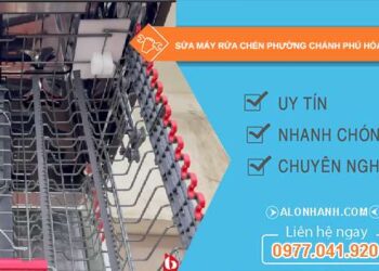 sửa máy rửa chén phường Chánh Phú Hòa